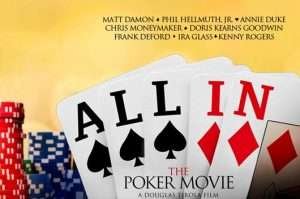 Póker en el cine: Reseña de la película "All in"