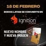 Bodog Poker (Bodog Latam) pasa a llamarse oficialmente Ignition Poker